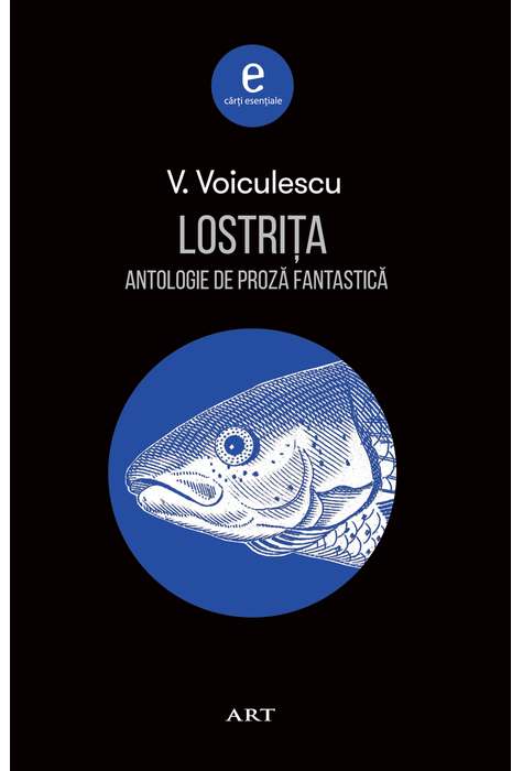 LOSTRITA. Antologie de proza fantastica