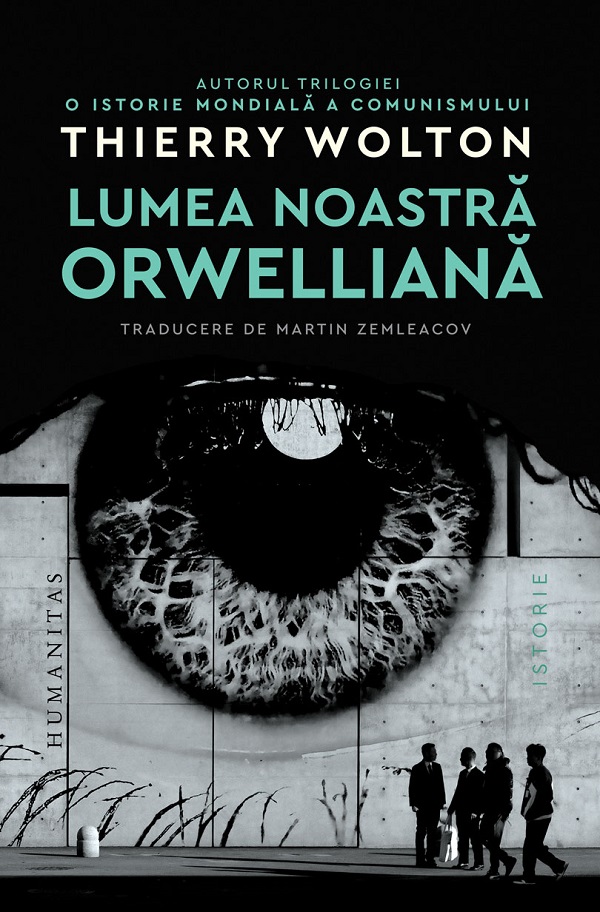 Lumea noastra orwelliana