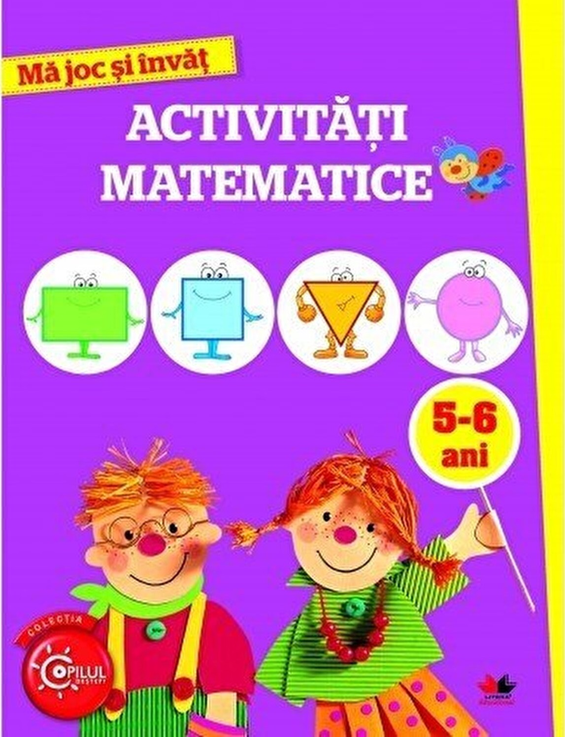 MA JOC SI INVAT.Jocuri si jucarii. Activitati integrate. 5-6 ani