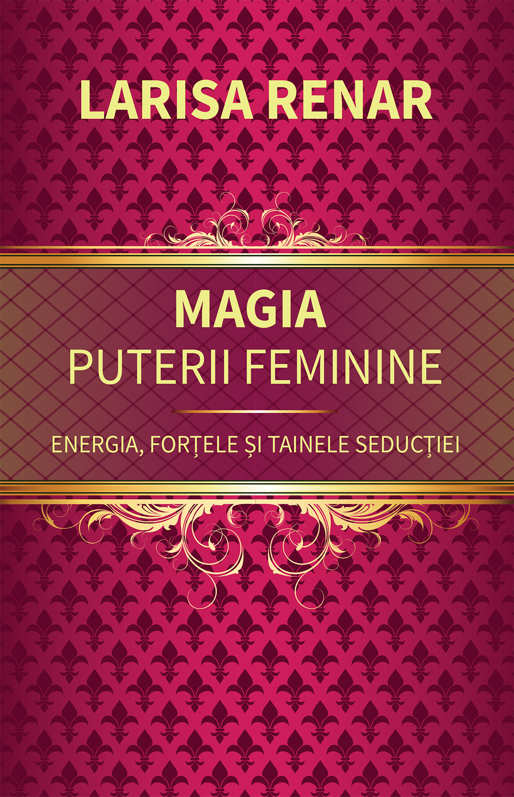 Magia puterii feminine