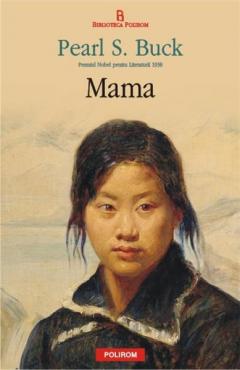 Mama. Pearl S. Buck