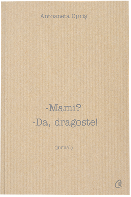 Mami? Da Dragoste