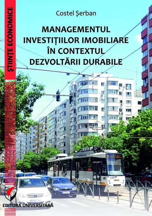 Managementul investitiilor imobiliare in contextual dezvoltarii durabile