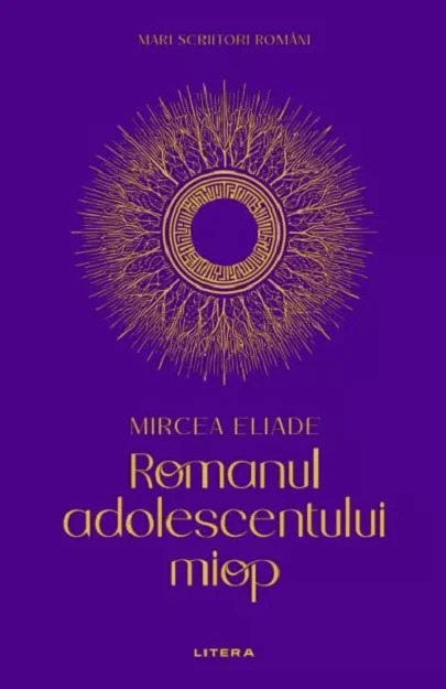 MARI SCRIITORI ROMANI. ROMANUL ADOLESCENTULUI MIOP.