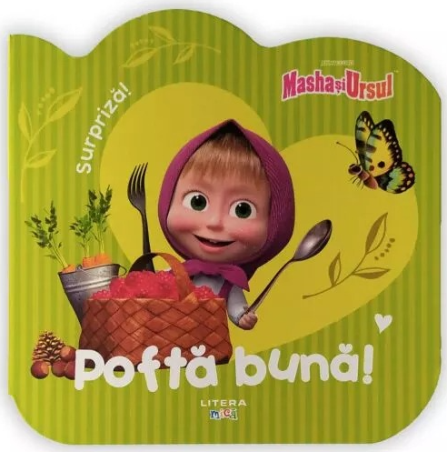 MASHA SI URSUL. POFTA BUNA!