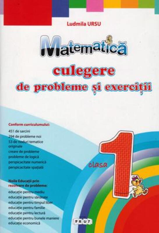 Matematica cl.1 Culegere de probleme si exercitii - clasa 1