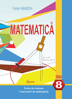 Matematica cl.VIII.Probe de evaluare