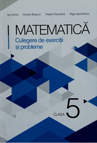 Matematica culegeri de exercitii si probleme CL 5