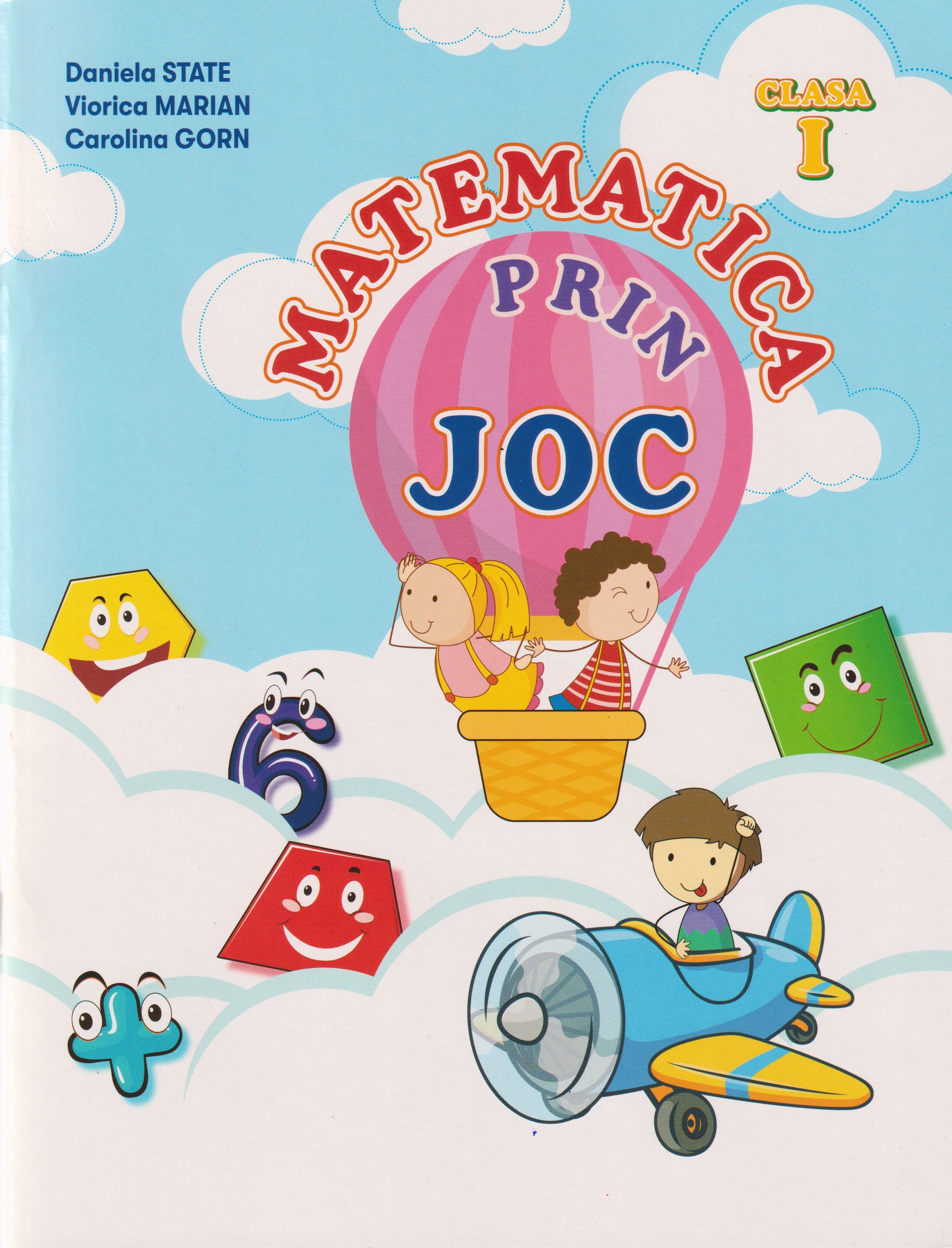 Matematica prin joc. cl 1