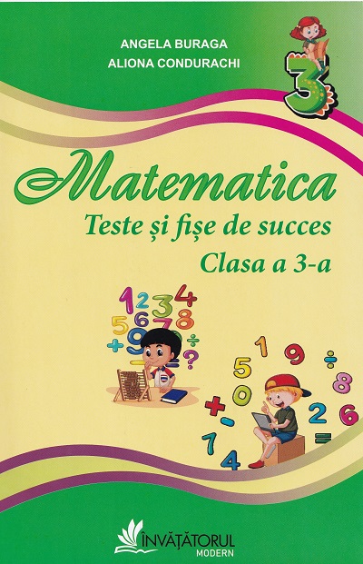 Matematica. Teste si fise de succes  cl.3