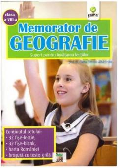 Memorator de geografie. Clasa a VIII-a