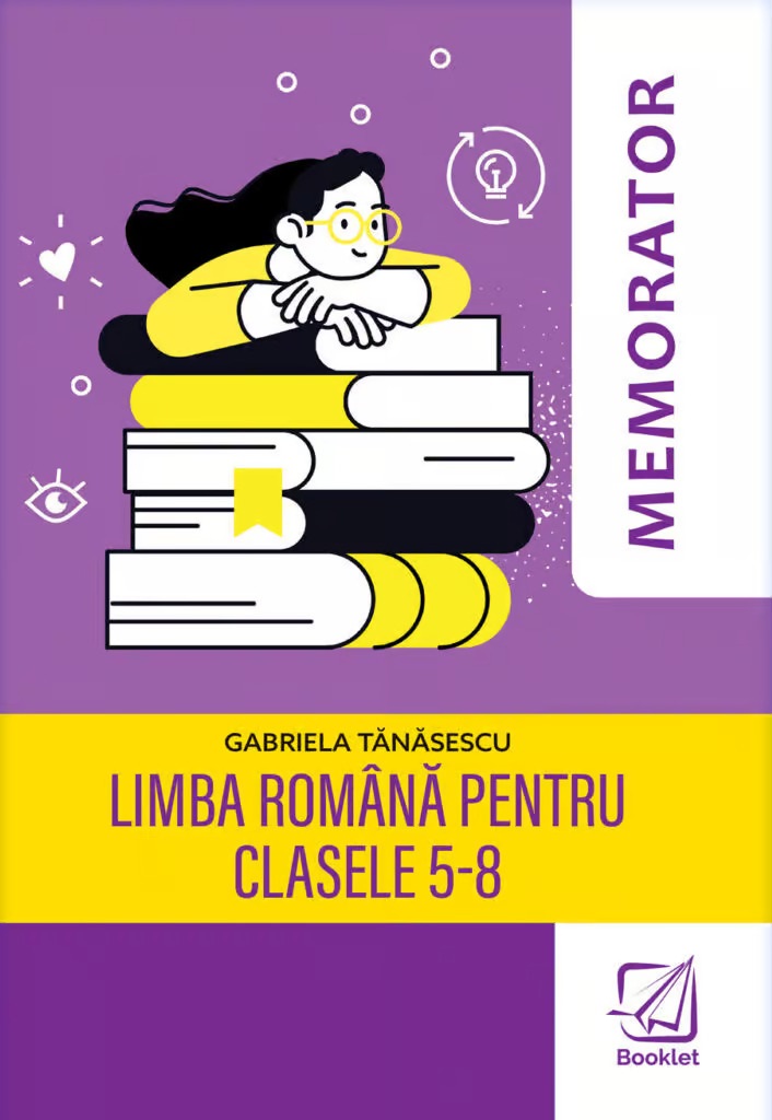 Memorator de limba romana pentru clasele 5-8