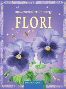 Mica enciclopedie despre flori