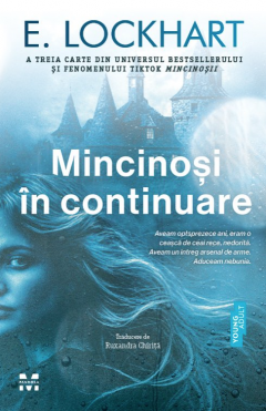 Mincinosi in continuare