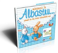 Minunea in albastru - primul an din viata bebelusului
