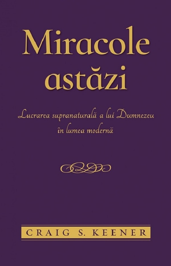 Miracole astazi