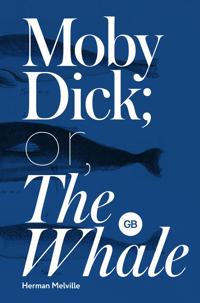 Moby-Dick or The Whale