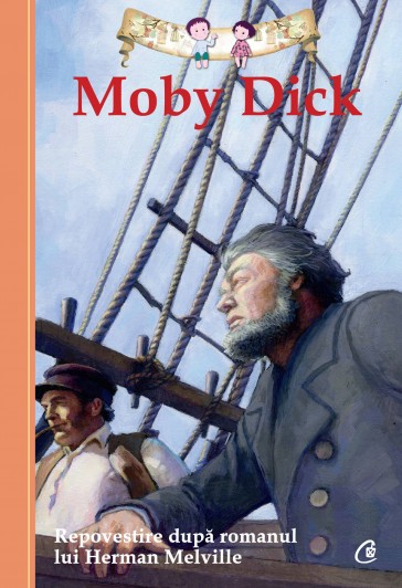 Moby Dick. Repovestire dupa Herman Melville