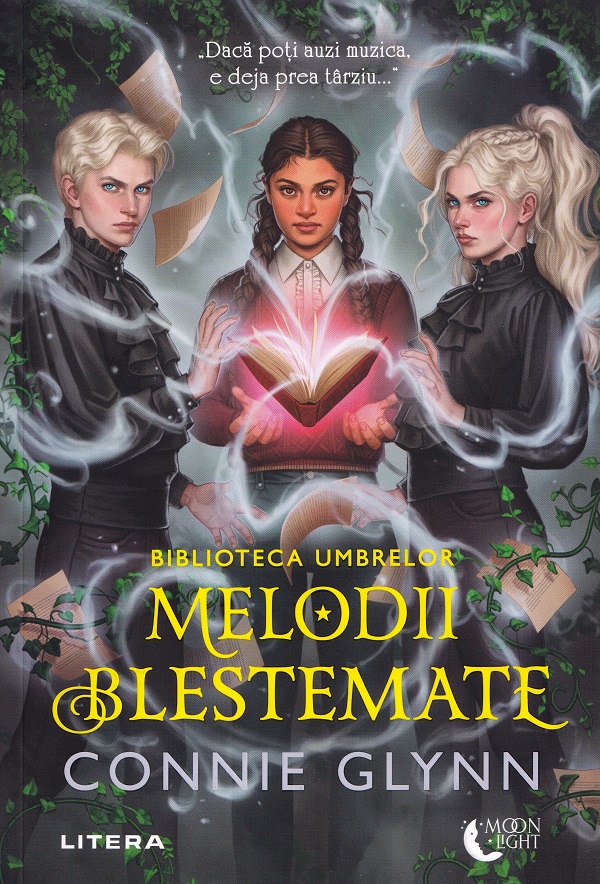 Moon Light. BIBLIOTECA UMBRELOR. Melodii blestemate.