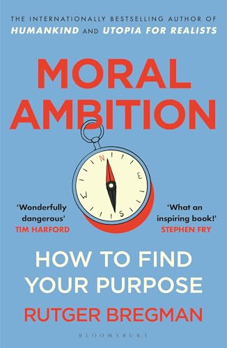 Moral Ambition