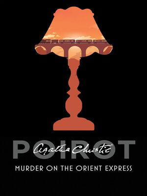 Murder on the Orient Express (Book 10)