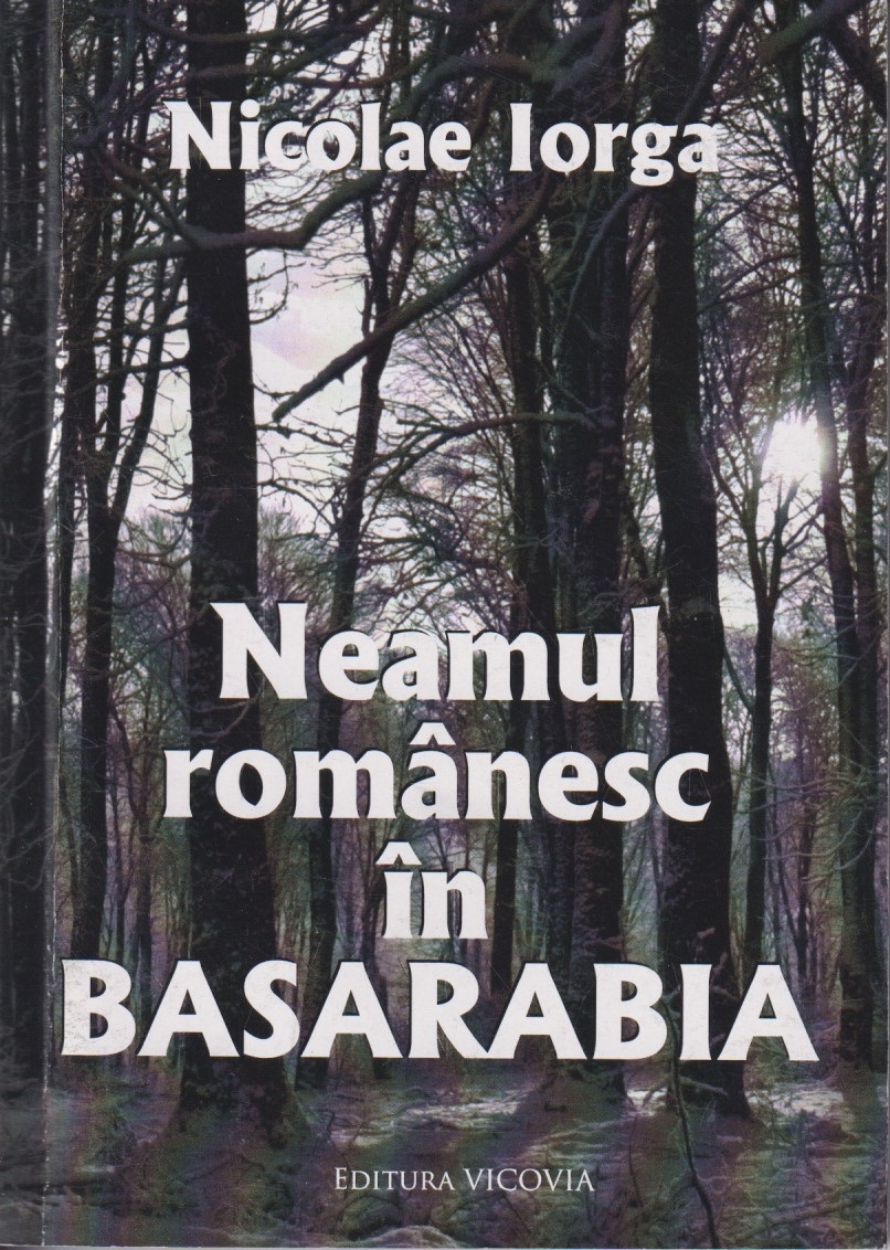 Neamul romanesc in Basarabia
