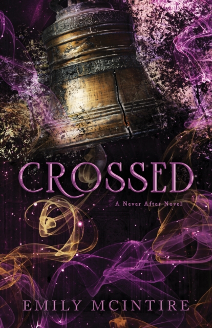 Never After: Crossed (Book 5)