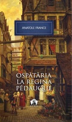 Nobel. Ospataria la regina Pedauque. Vol.10