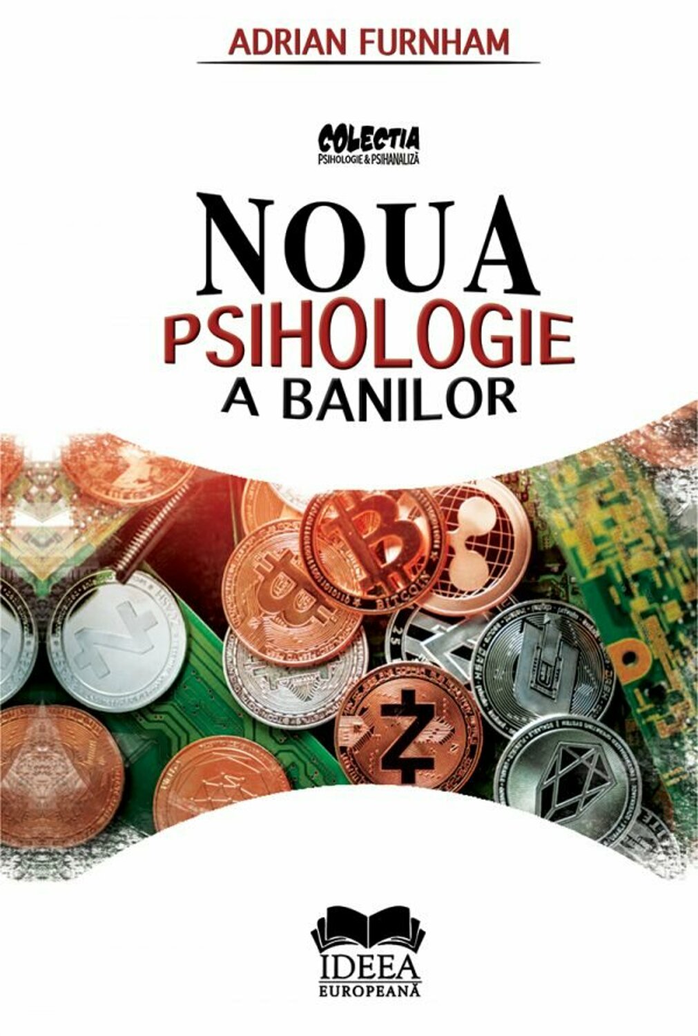 Noua psihologie a banilor