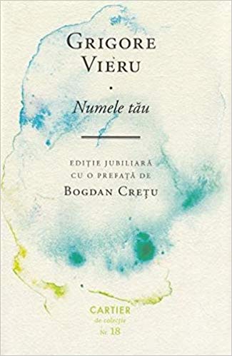 Numele tau. Grigore Vieru