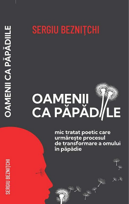 Oamenii ca papadiile