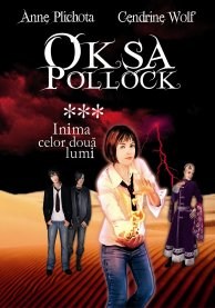Oksa Pollock vol 3:Inima celor doua lumi