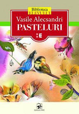 Pasteluri. Vasile Alecsandri.