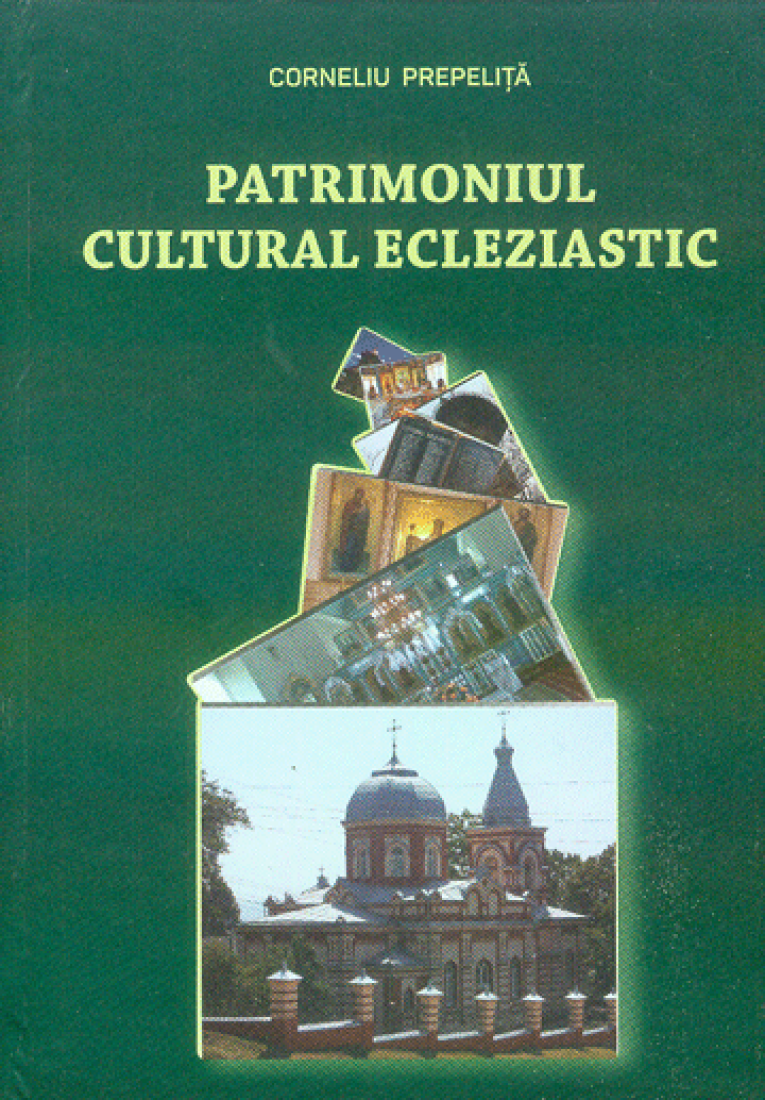 Patrimoniul cultural ecleziatic