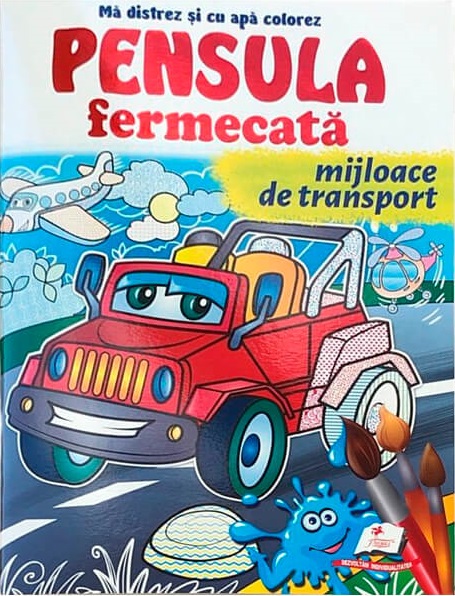 Pensula fermecata Mijloace de transport