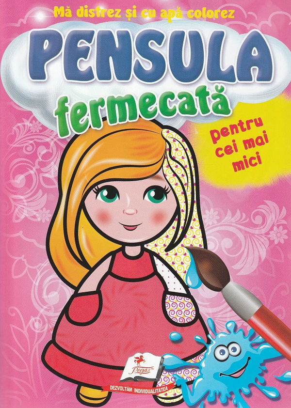 Pensula fermecata-pentru cei mai mici(papusa)