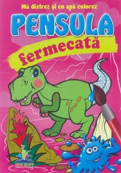 Pensula fermecata.Dinozaur