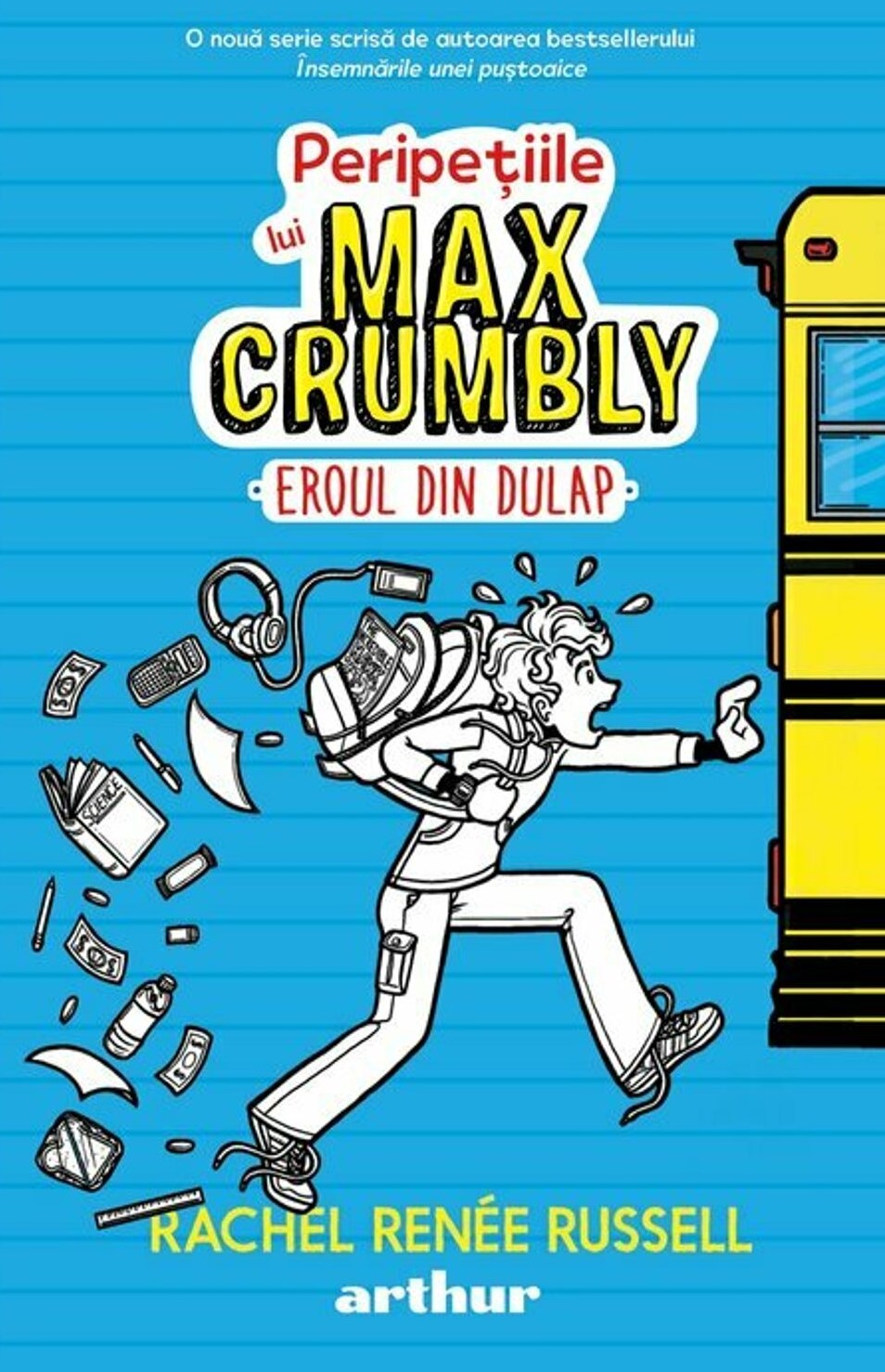 Peripetiile lui Max Crumbly  1. Eroul din dulap