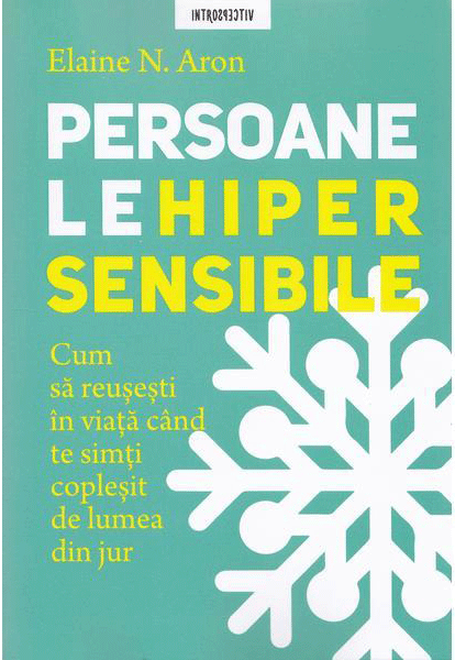 Persoanele hipersensibile