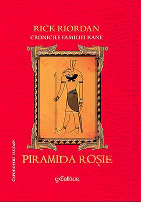 Cronicile familiei Kane   1Piramida Rosie