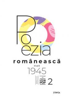 Poezia romaneasca dupa 1945 vol.2