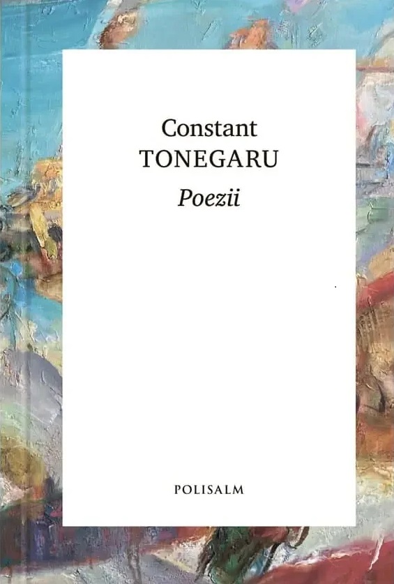 POEZII. Constant Tonegaru