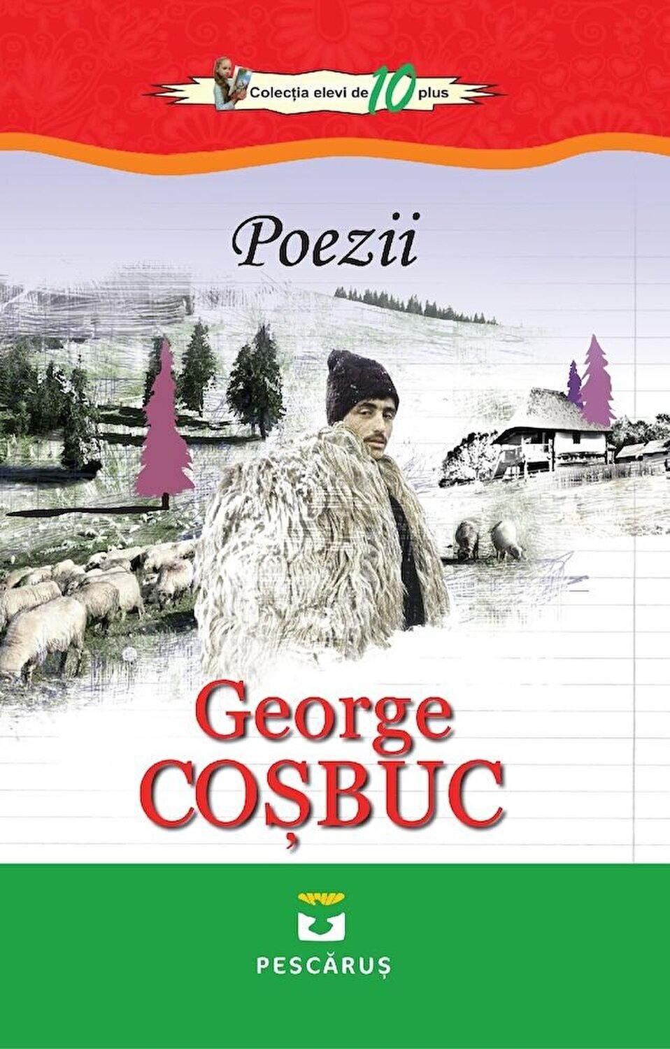 Poezii. Cosbuc G.