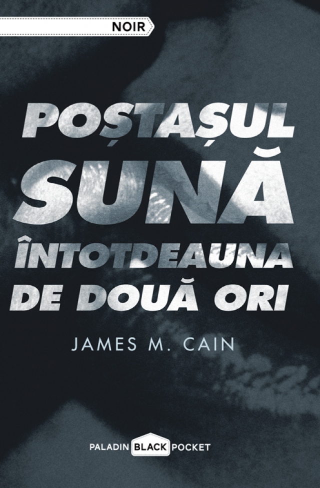 Postasul suna intotdeauna de 2 ori