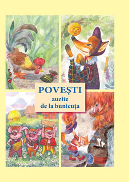 Povesti auzite de la bunicuta. (ed.4)