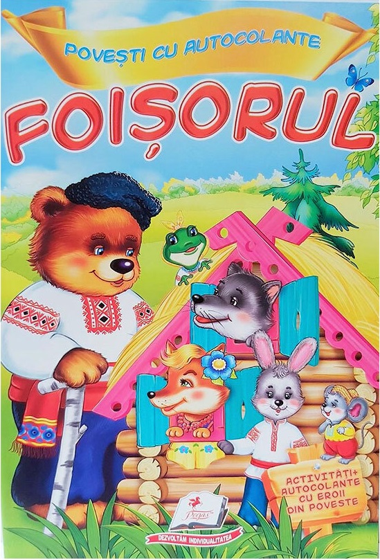 Povesti cu autocolante Foisorul