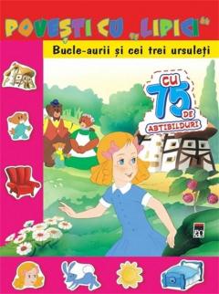 Povesti cu lipici - Bucle aurii si cei trei ursuleti