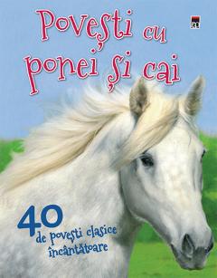 Povesti cu ponei si cai