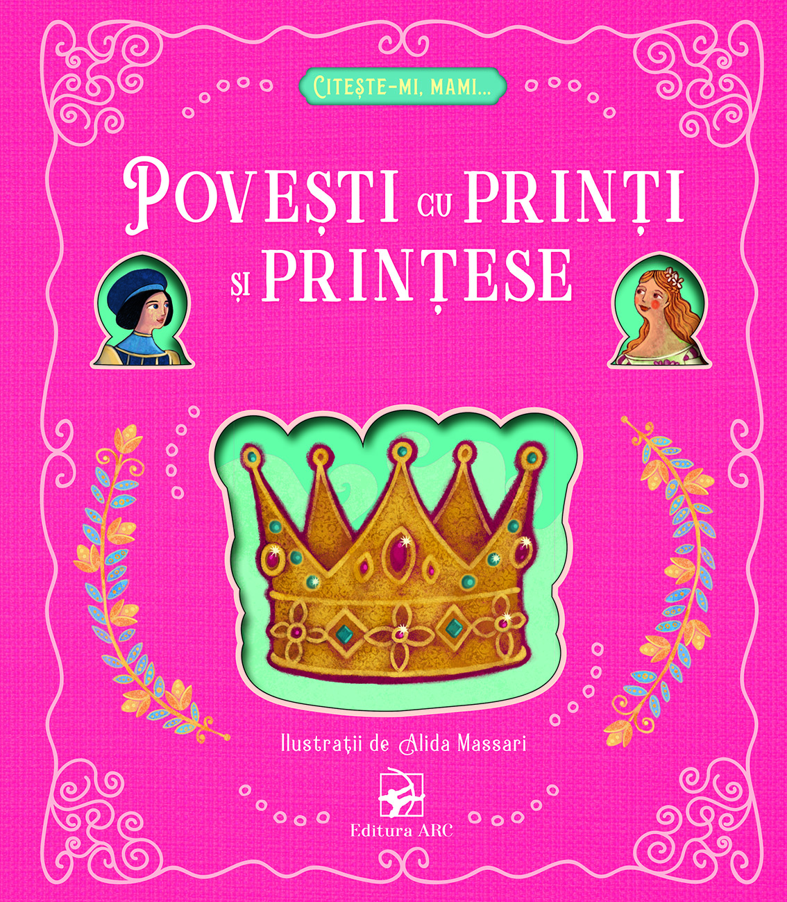 Povesti cu Printi si Printese Citeste-mi mami