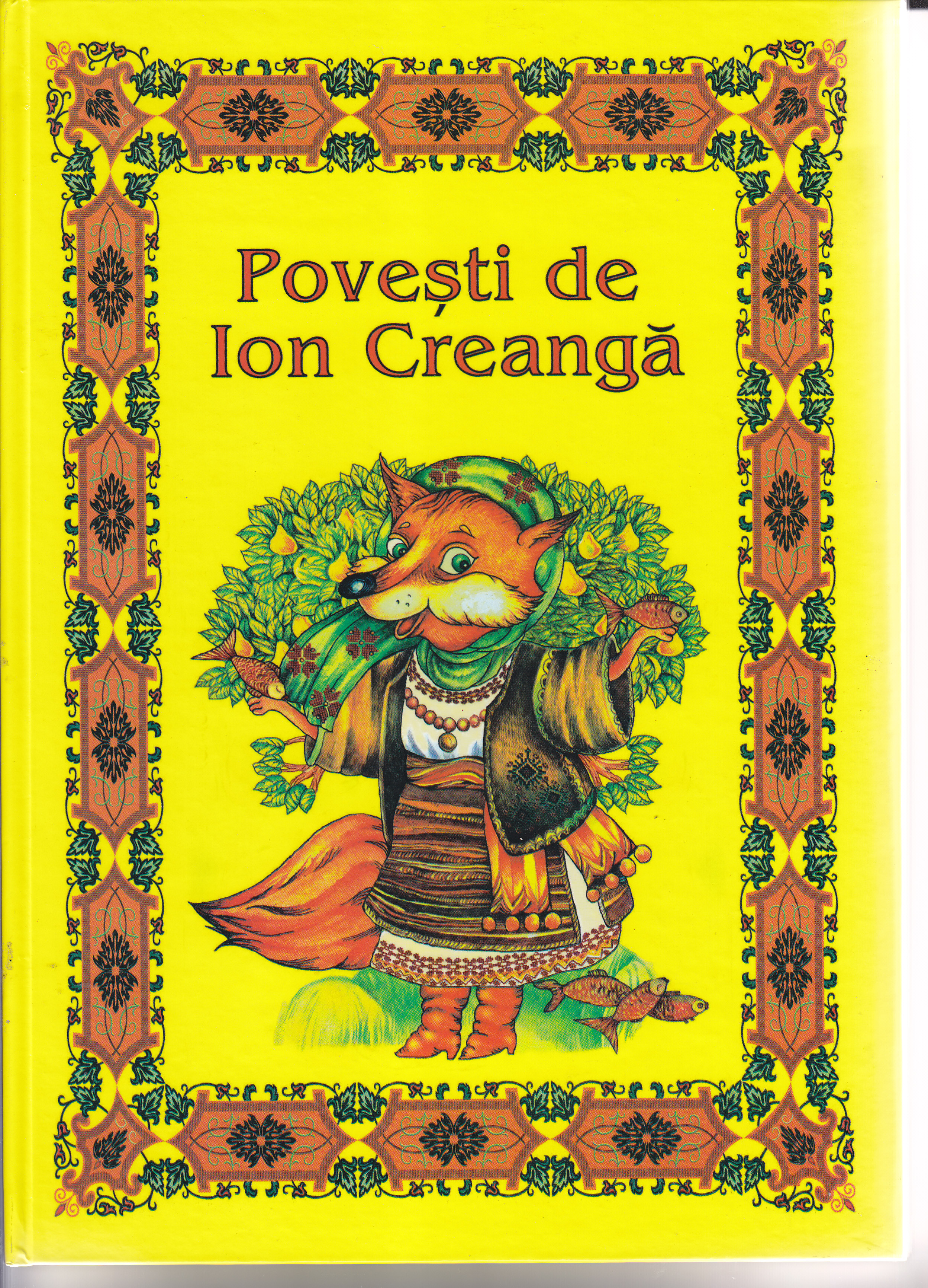 Povesti de Ion Creanga. vol.2. 2013. Kalita